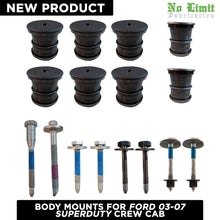 Load image into Gallery viewer, No Limit Fabrication Body Mounts for 03-07 Crew Cab Ford Super Duty